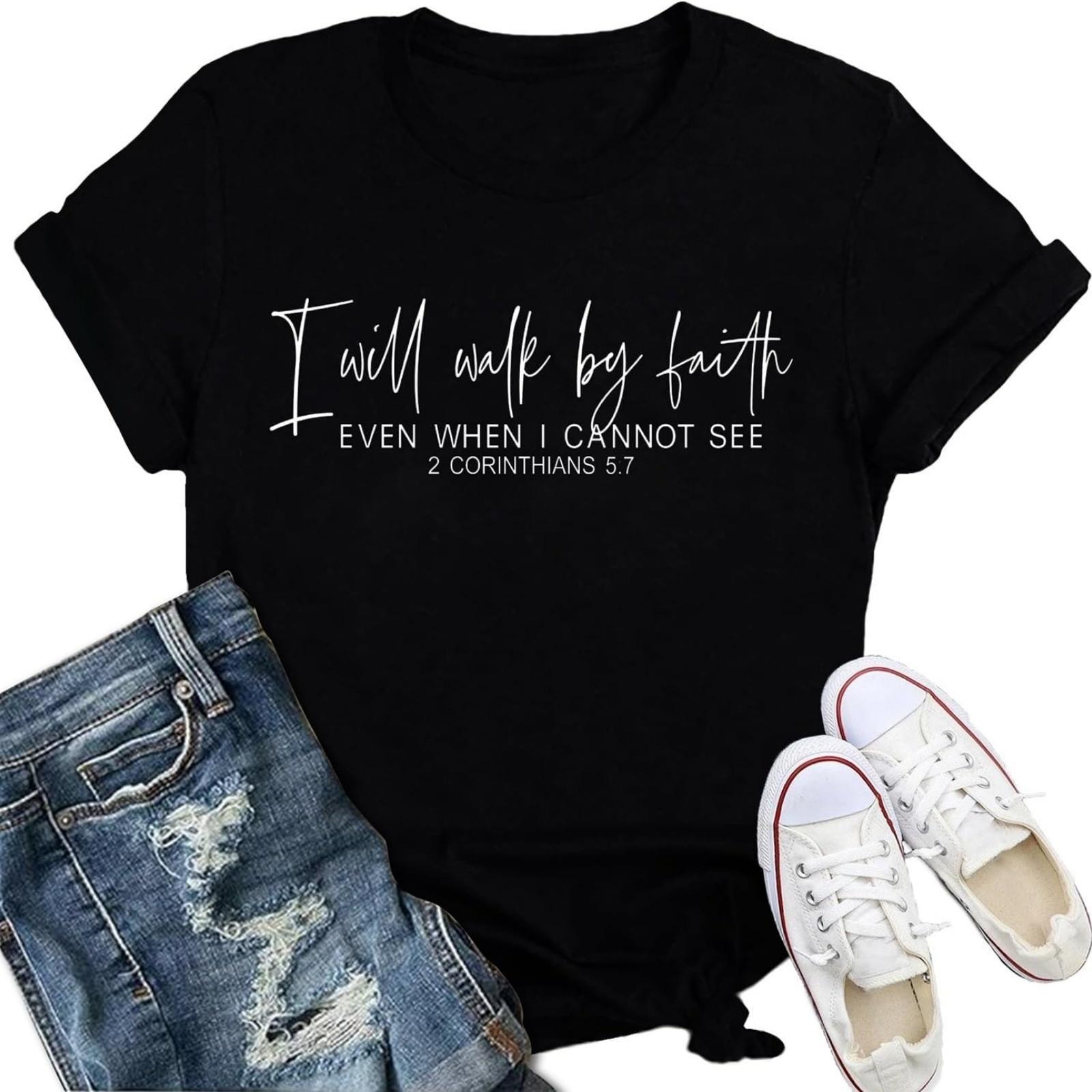 Christian Shirt for Women I Will Walk by Faith T-Shirt Letter Print Inspirational Religious Short Sleeve Tee Tops S