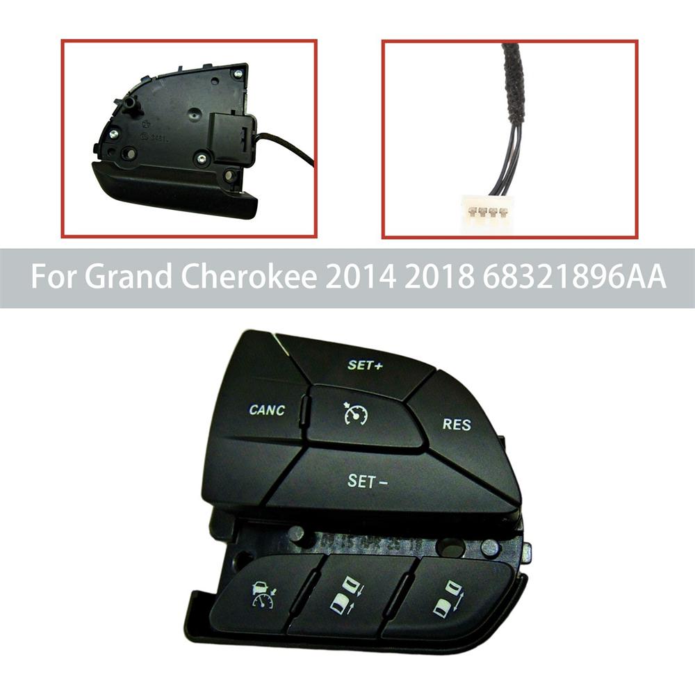 Steering Wheel Cruise Control Switch For 2014-18 Jeep Grand Cherokee 68321896AA