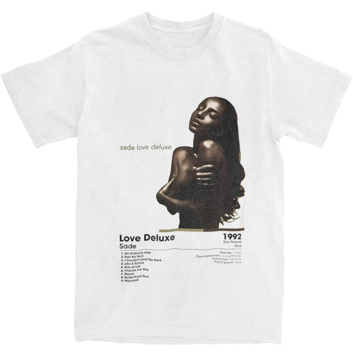 

S-Sade Love Deluxe Album Card T-Shirt Man Streetwear 100 Cotton T Shirts O-Neck Trendy Cool Tees Pattern Oversized Clothing S