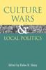 The Culture Wars and Local Politics Book