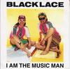 7inch Record BLACK LACE  I Am The Music Man LACE10 Flair Records 1989 UK Dance  Electronica Used