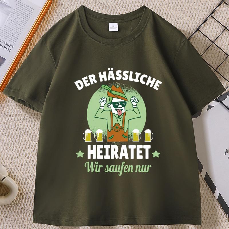 Der Hassliche Heiratet TShirt Funny Short Sleeve Unisexs Cotton T Shirt Comfortable Round Neck Printed Tshirt Designer Clothing