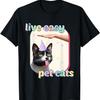 Live Easy Pet Cats Meow Kitty Meme Gen Z Funny Cat Meme T-Shirt