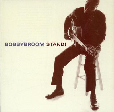 CD BOBBY BROOM - Stand!  90754 Premonition Rec 2001 US Jazz Used