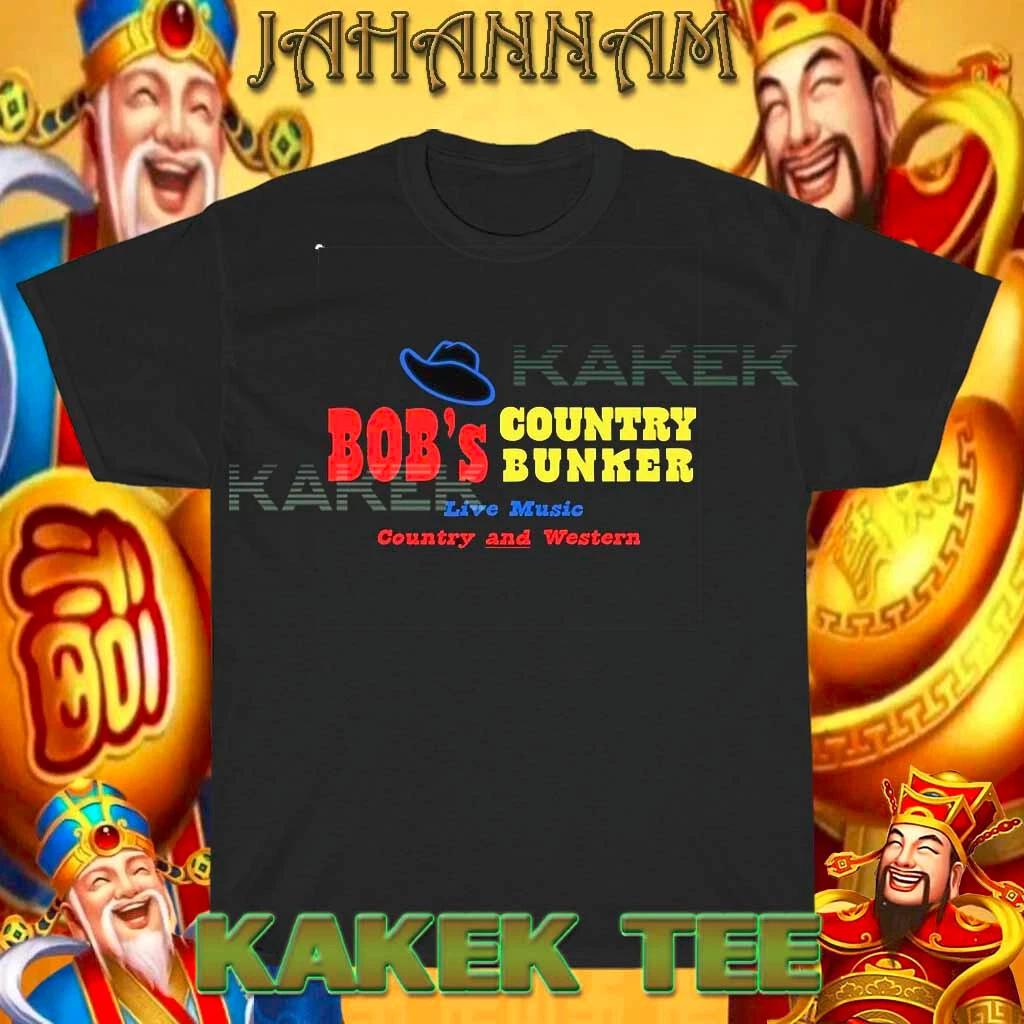 New Shirt Bob s Country Bunker Logo Funny T shirt USA Size S to 5XL XL