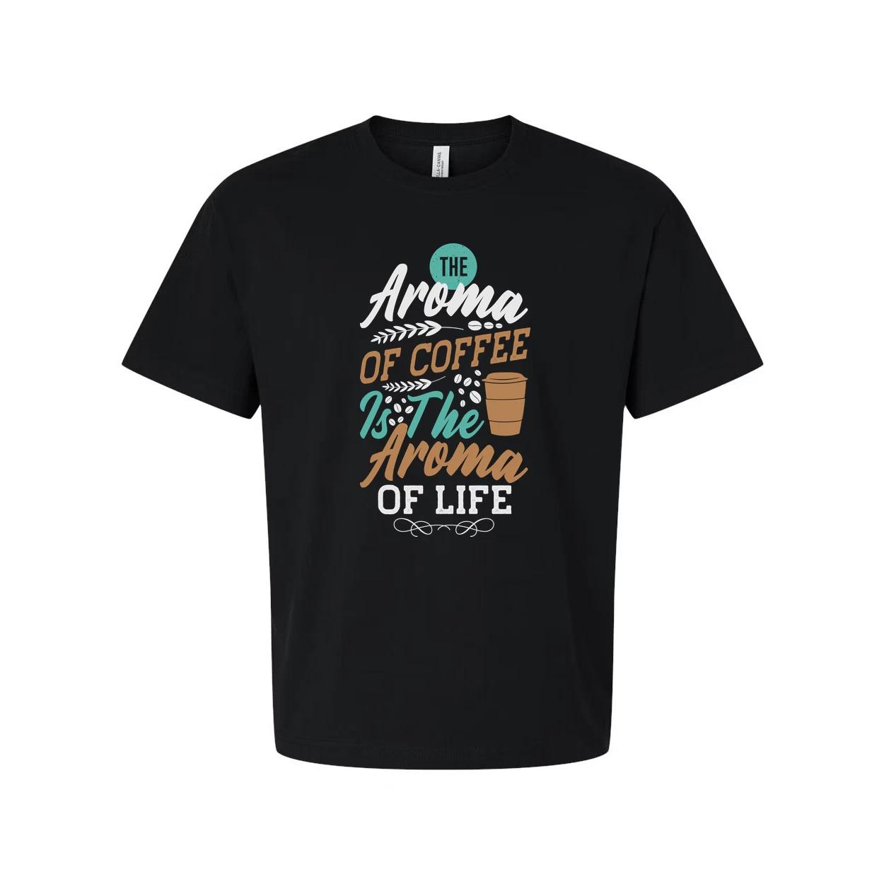 

Unisex Coffee Graphic Tee With The Aroma Of Coffee Is The Aroma Of Life Phrase F M