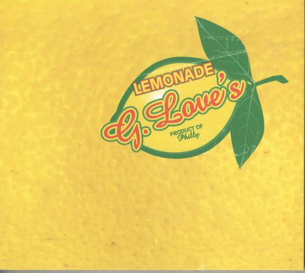 

CD G. LOVE - G. Love s Lemonade 0602517022607 Brushfire Recor 2006 Europe Rock Used