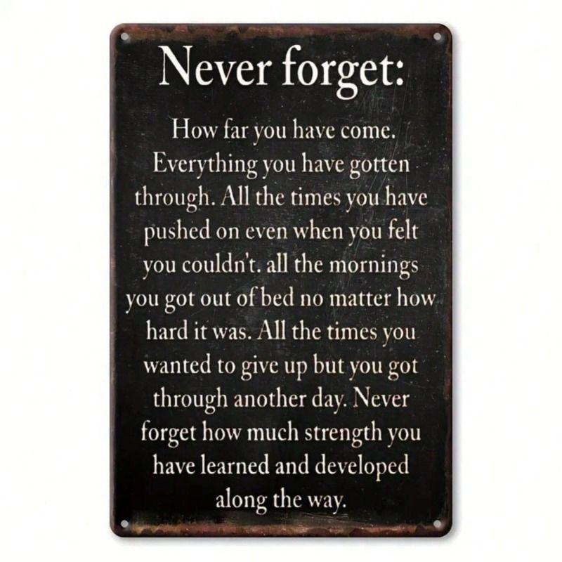

Vintage Never Forget Sign 8x12 Inch, Rustic Aluminum Wall Art with Inspirational Quote for Home