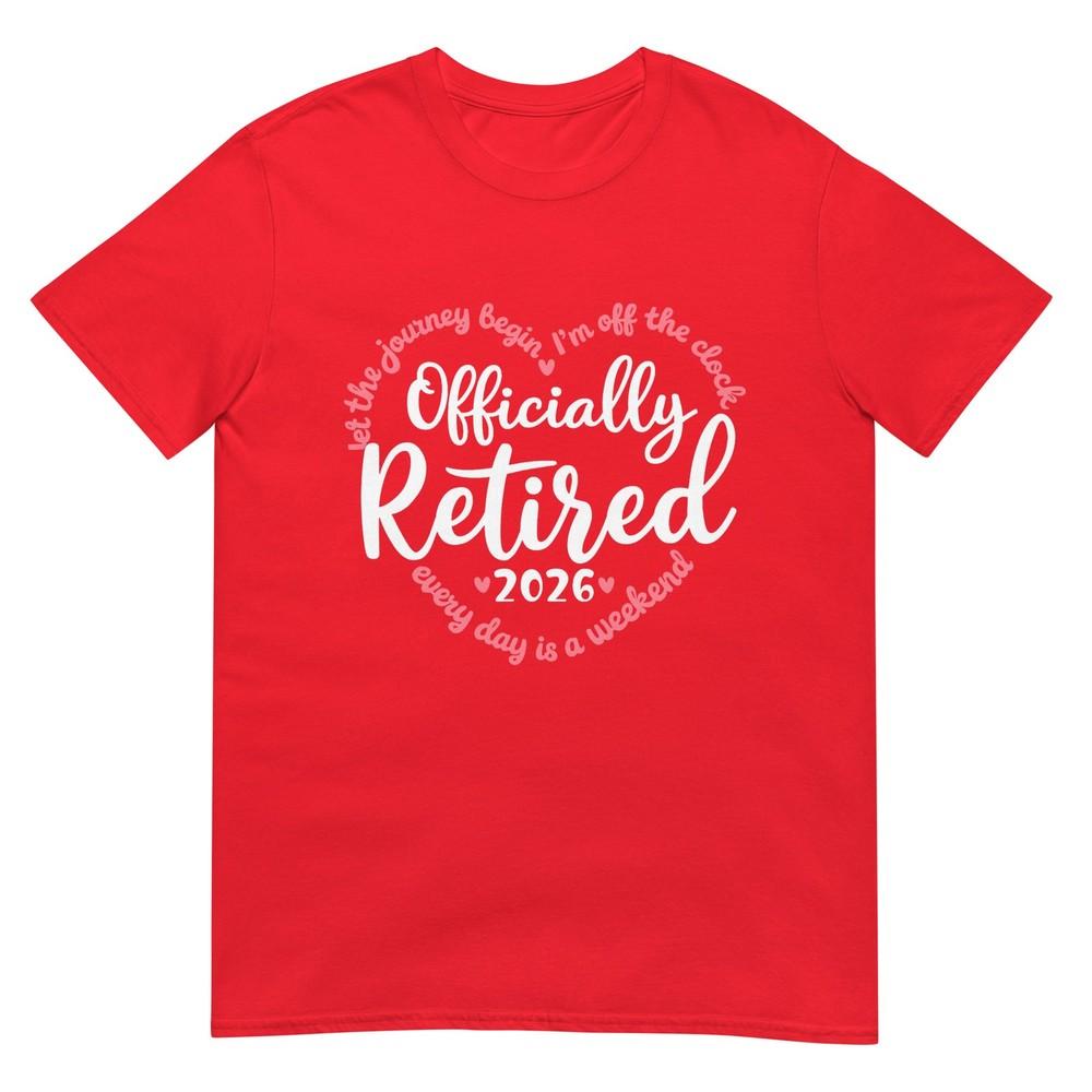 Officially Retired 2026 Heart Shirt For Unisex Retireunisext TShirt S