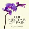 The Nectar of Pain by Najwa Zebian Paperback Book 9781449492892