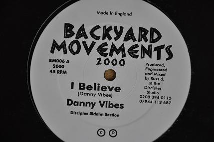 

12inch Record DANNY VIBES PRINCE ALLA I Believe One Bright Day BM006 Backyard Moveme 2000 UK Reggae Ska Dub Used
