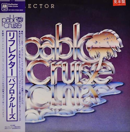 

LP Record PABLO CRUISE - Reflector AMP28034 A&M 1981 Japan Obi Rock Used