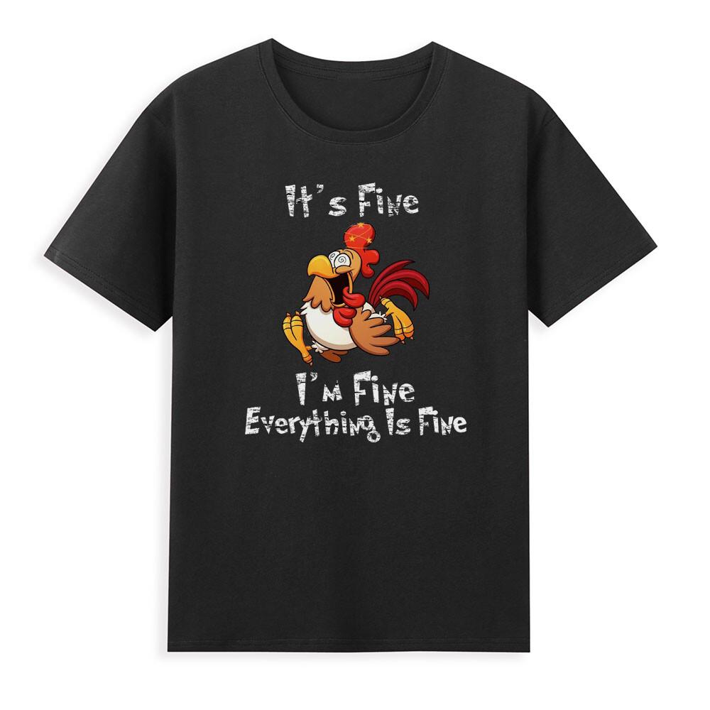 Its Fine Im Fine Everything Is Fine Funny Chicken Lover Vintage Unisexs Tshirt S