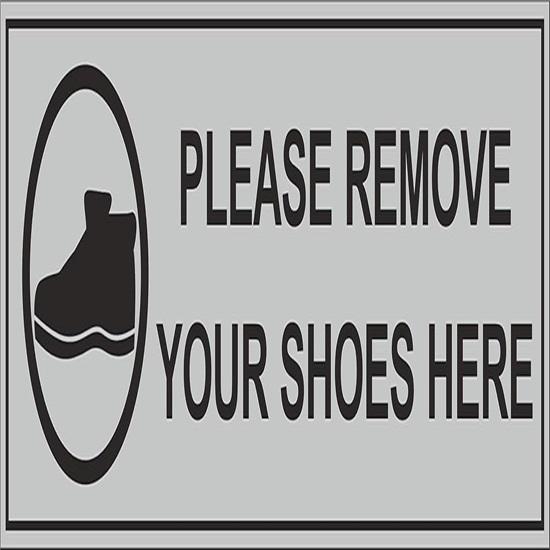 Stainless Steel Please Remove Your Shoes Signage Board for Home, Office, Shops and Elsewhere, Silver (25.4 cmX7.62 cm)