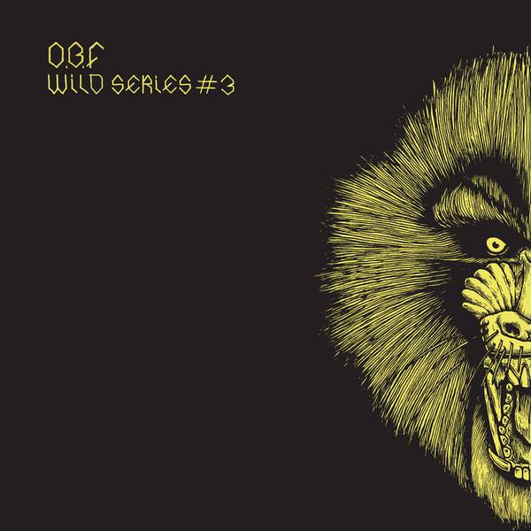 

12inch Record O.B.F. Wild Series 3 OBFREC1206 O.B.F. Records 2016 France Reggae Ska Dub Used