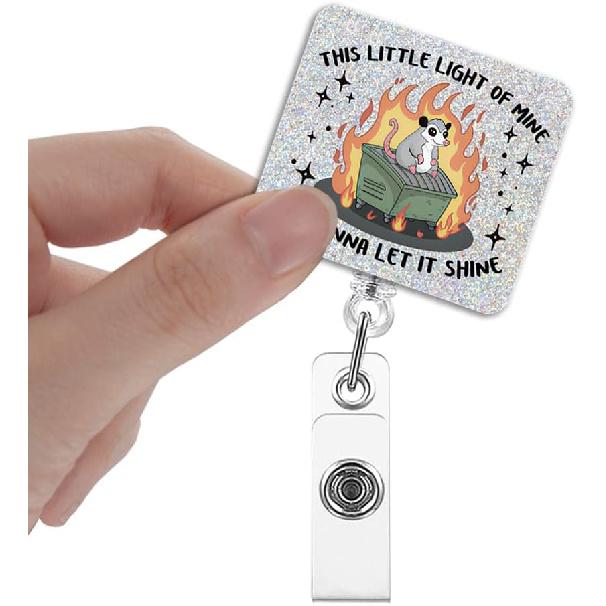 This Little Light of Mine I m Gonna Let It Shine Badge Reel Retractable, Funny Opossum Dumpster Fire Badge Holder for Mental Health ICU Nurse Doctor