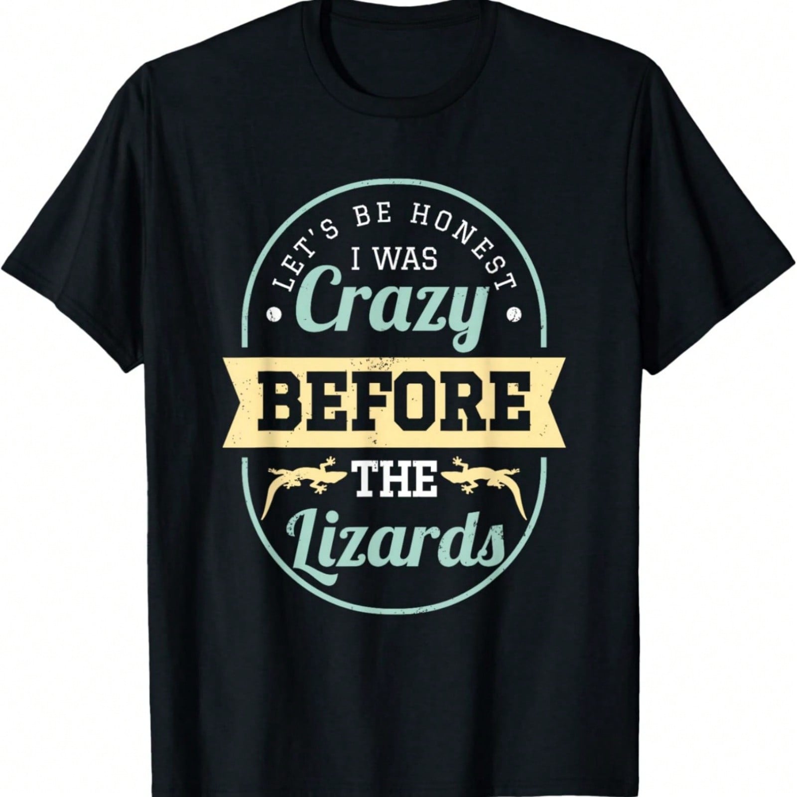 Reptile Lover Shirt - Crazy Before The Lizards T-Shirt S разноцветный