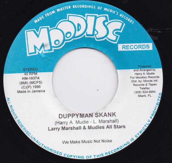 7inch Record LARRY MARSHALL & MUDIES ALL STARS - Duppyman Skank HM1037 Moodisc Records 1996 Jamaica Reggae, Ska & Dub Used