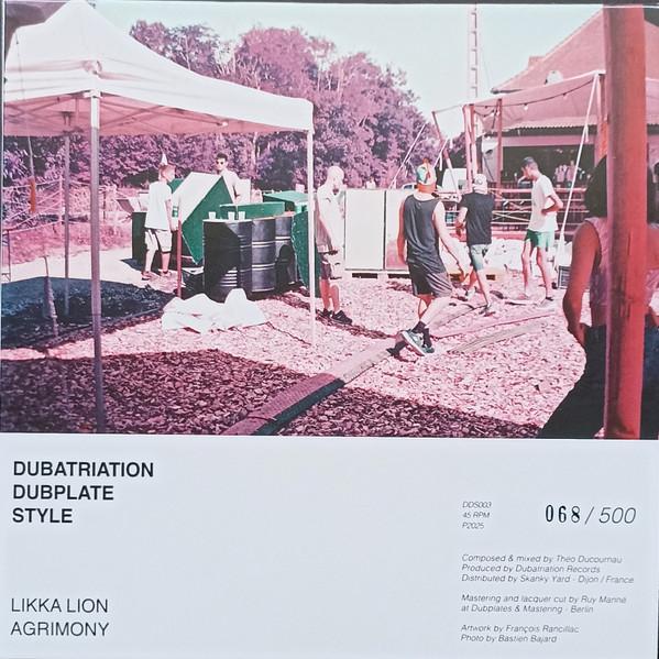 

7-дюймовая пластинка LIKKA LION - Agrimony DDS003 DUBATRIATION EU 2025 Франция Регги, Ска и Даб