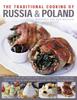 The Traditional Cooking of Russia & Poland Book