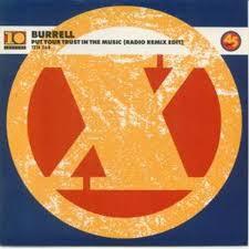 

7inch Record BURRELL Put Your Trust In The Music TEN264 10 Records 1989 UK Dance Electronica Used