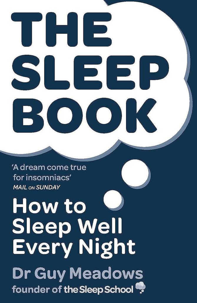 Kniha The Sleep Book : How To Sleep Well Every Night