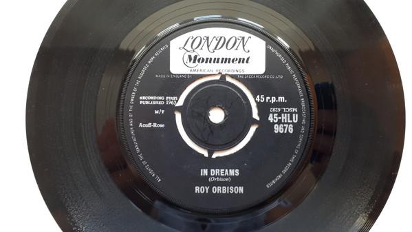 

7inch Record ROY ORBISON - In Dreams / Shahdaroba 45HLU9676 London Records 1963 UK Rock Used