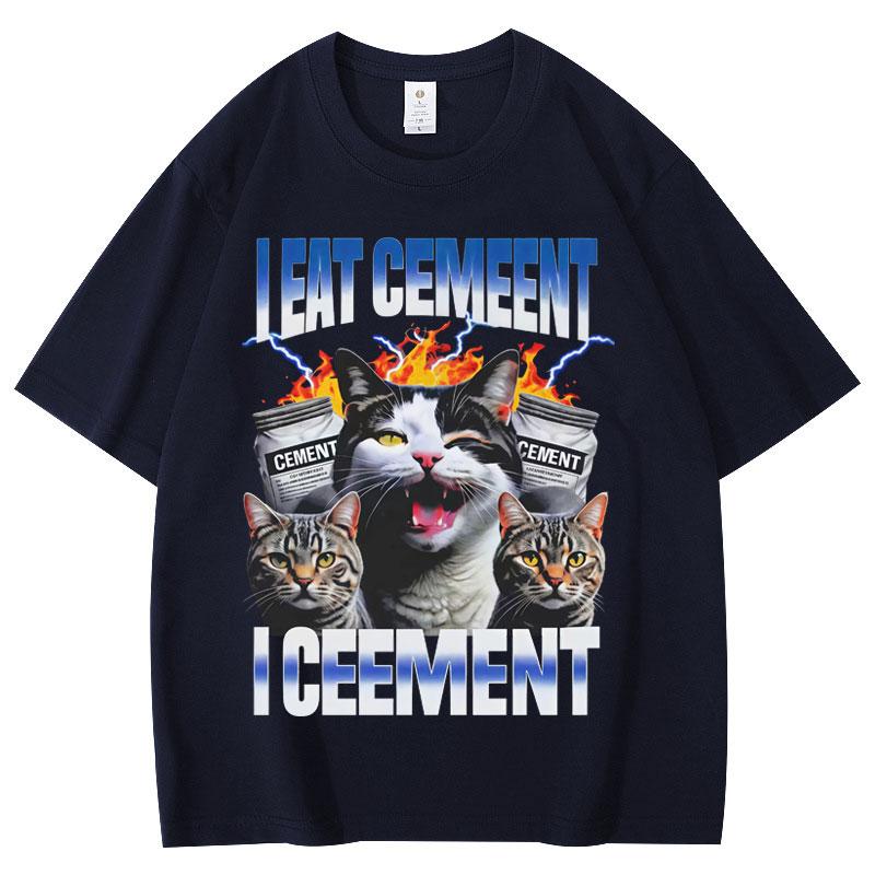 I Eat Cement Cursed Cat Funny Vintage Meme T Shirt Fashion Short Sleeve T-shirts Men Women Clothing High Quality Cotton T-shirt
