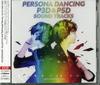 Persona Dancing Soundtrack ADVANCED CD 'P3D' & 'P5D' – – [Standard Edition] (2CD)