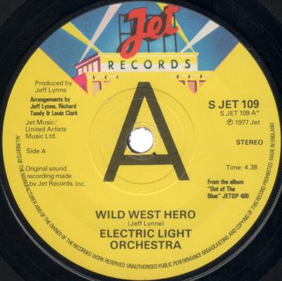 7inch Record ELECTRIC LIGHT ORCHESTRA - Wild West Hero SJET109 Jet Records 1978 UK Rock Used