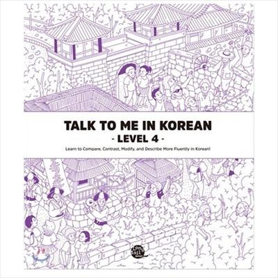 Talk To Me In Korean Level 4