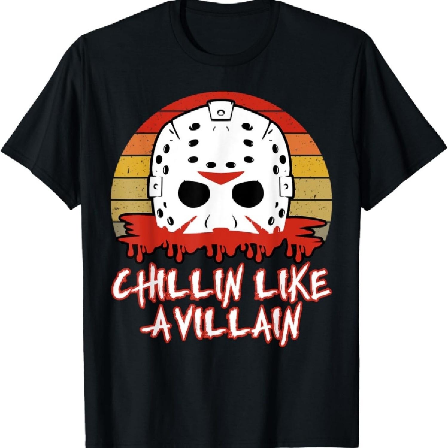 

Chillin Like a Villain Horror Movie Fan T-Shirt S