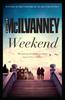 Weekend by William McIlvanney Paperback Book 9781782113065