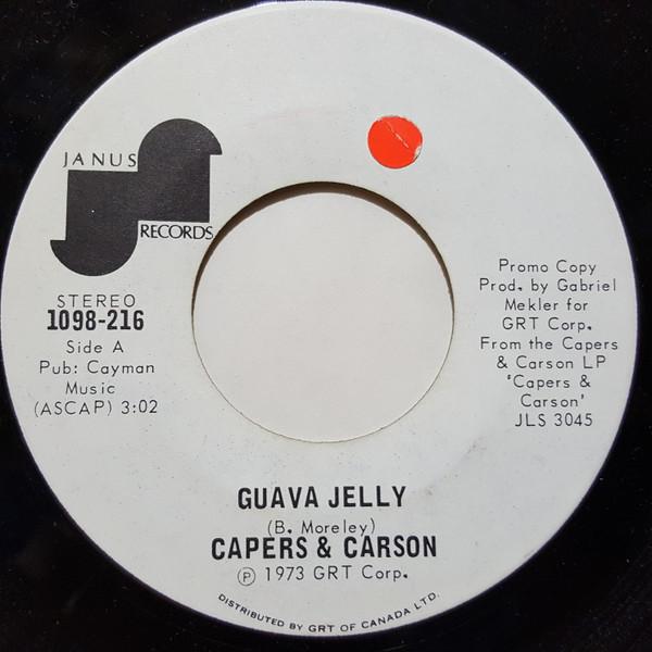 

7inch Record CAPERS CARSON Guava Jelly Well I Never 1098216PROMO Janus Records 1973 Canada Pop Used