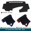 for Toyota Verso 2009~2018 AR20 SportsVan 2013 2014 2016 2017 Dashboard Mat Cover Pad Inner Sun Shade Dash board Car Accessories