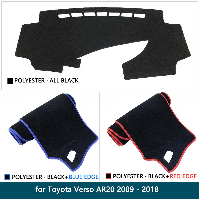 for Toyota Verso 2009~2018 AR20 SportsVan 2013 2014 2016 2017 Dashboard Mat Cover Pad Inner Sun Shade Dash board Car Accessories