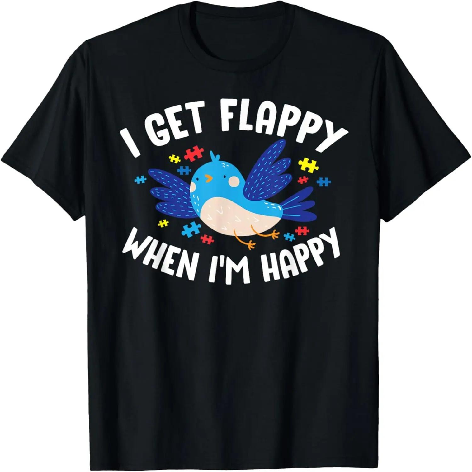 I Get Flappy When I m Happy Autism Awareness Day Gift T-Shirt XXXXXL разноцветный