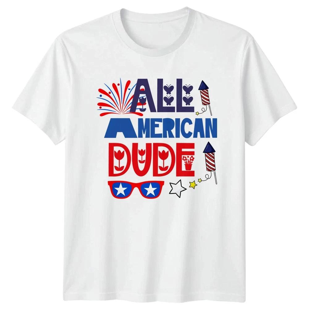 All American Dude Unisex T Shirt 4th Of July Gift S