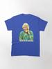 Frank Sinatra Dorothy Zbornak from The Golden Girls - No, No - I Will Not Have a Nice Day - Golden Girls Quotes Classic T-Shirt