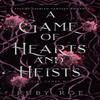 A Game of Hearts and Heists by Ruby Roe Paperback Book 9781913236700