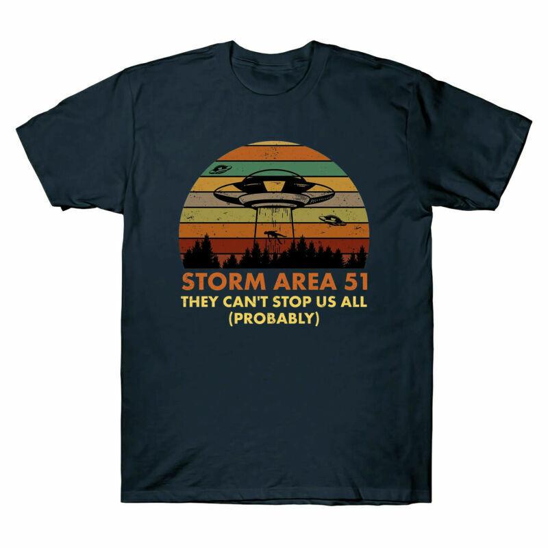 Us Storm Cant Shirt Stop Tshirt Retro They Tee 51 Shirt Alien Of All Ufo Area S