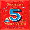 Stories for 5 Year Olds by Julia Eccleshare Paperback Book 9780008524678