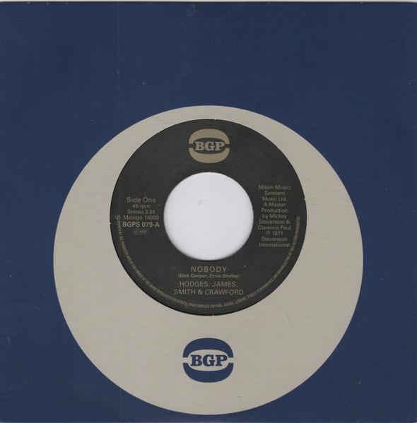 7inch Record HODGES, JAMES, SMITH & CRAWFORD - Nobody BGPS079 BGP Records 2025 UK Soul/Funk