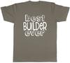 Best Builder Ever Unisexs Unisex TShirt Tee
