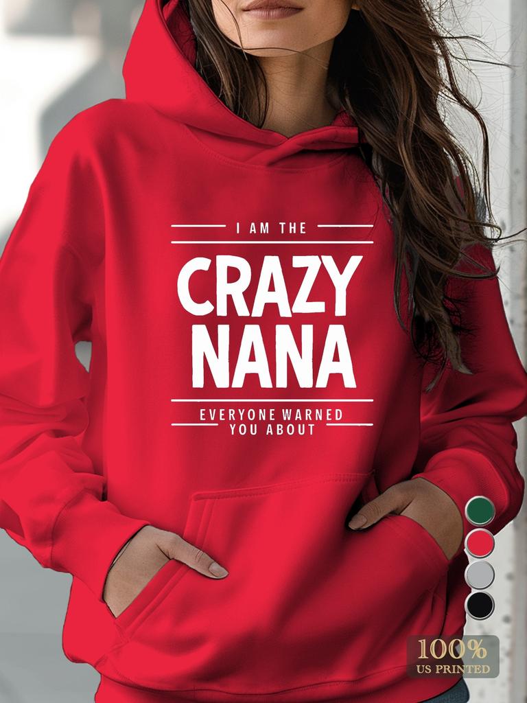 Crazy NANA Women's Hoodies