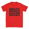 Hipster Social Media Killed RoUnisexce T-Shirt Men O Neck 100% Cotton T Shirts  Short Sleeve Tees Printing Tops
