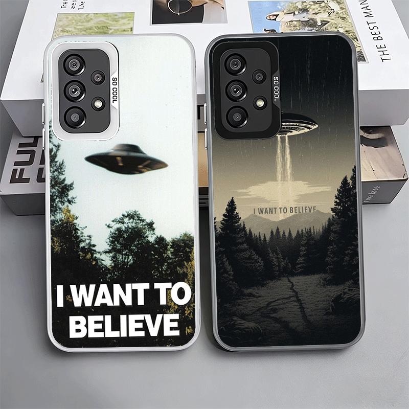 The X Files I Want to Believe Shockproof Phone Case for Samsung A17 A16 A15 A14 A37 A57 A36 A56 A26 A35 A55 A25 A34 A54 A24 A13