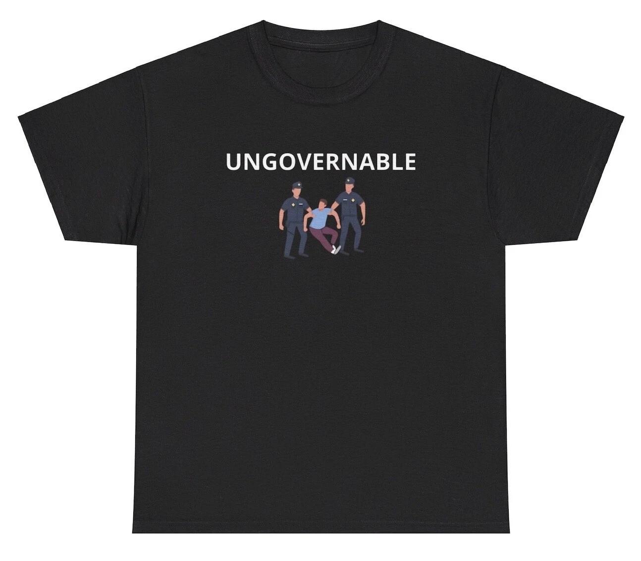 Ungovernable T Shirt Funny Unhinged Gen Z Oddly Specific Humor Gift Tee XL