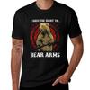 Funny I Have The Right To Bear Arms Gun Control Aunisexdunisexts Tee Design Print Tshirt Work Duty Casual Tshirt