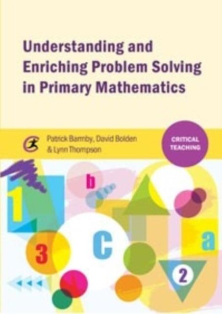 The Understanding and Enriching Problem Solving In Primary Mathematics Book